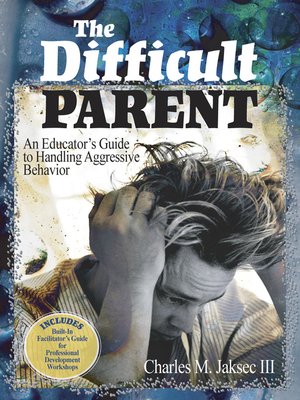 cover image of The Difficult Parent